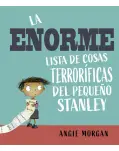 LA ENORME LISTA DE COSAS TERRORFICAS DEL PEQUEO STANLEY