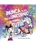 NUNCA DEJES QUE UN UNICORNIO SE PONGA TUT!