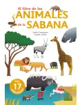 EL LIBRO DE LOS ANIMALES DE LA SABANA. CON 17 ANIMACIONES.