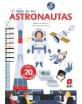 EL LIBRO DE LOS ASTRONAUTAS. CON 20 ANIMACIONES Y SOLAPAS