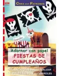 ADORNAR CON PAPEL FIESTAS DE CUMPLEAOS