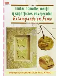 ESTAMPADO EN FIMO. IMITAR ESMALTE, MARFIL Y SUPERFICIES ENVEJECIDAS.