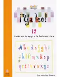 YA LEO! 12. CUADERNOS DE APOYO A LA LECTO-ESCRITURA