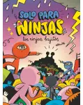 SOLO PARA NINJAS 6. LOS NINJAS BAJITOS