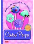 CAKE POPS, DULCES DE BIZCOCHO CON PALITOS