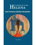 LA NOCHE SE LLAMA HELENA