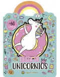 FIESTA DE UNICORNIOS. LIBRO DE COLOREAR CON PEGATINAS