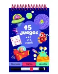 45 JUEGOS EN EL ESPACIO. LIBRO PIZARRA