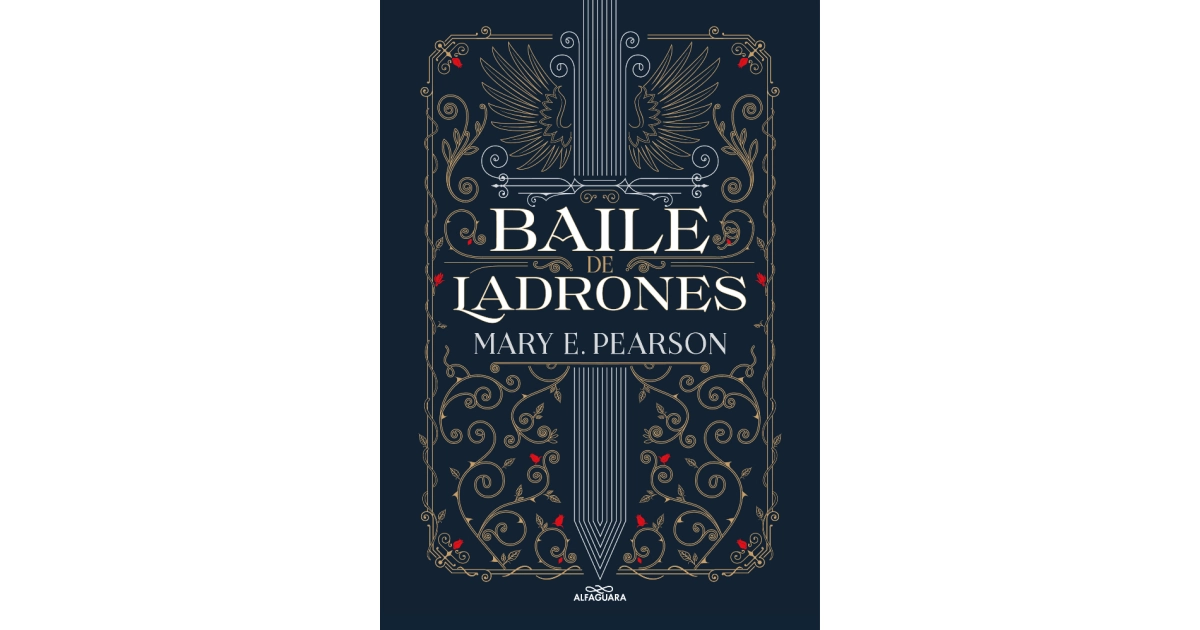Baile De Ladrones - Baile De Ladrones 1 - Mary E. Pearson, de Pearson,  Mary., vol. 1. Editorial