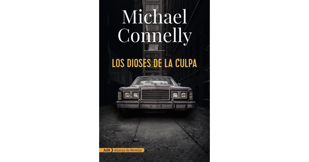 Los dioses de la culpa, Michael Connelly