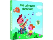 Mis Primeras Canciones. Libro Con Sonidos