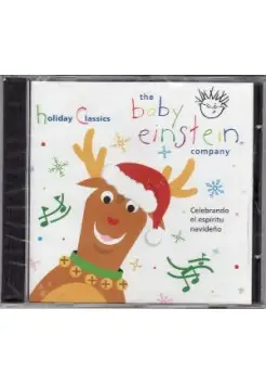 HOLIDAY CLASSICS, BABY EINSTEIN. CELEBRANDO EL ESPRITU NAVIDEO