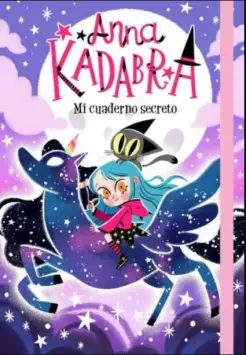 ANNA KADABRA, MI CUADERNO SECRETO