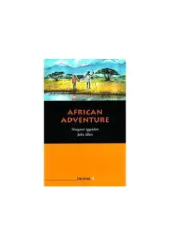 AFRICAN ADVENTURE. STORYLINES 3