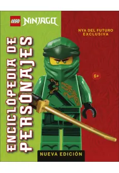 LEGO NINJAGO ENCICLOPEDIA DE PERSONAJES. NYA DEL FUTURO EXCLUSIVA. NUEVA EDICIN