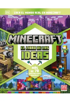 MINECRAFT: EL LIBRO DE LAS IDEAS