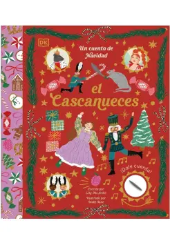 EL CASCANUECES. UN CUENTO DE NAVIDAD