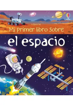 MI PRIMER LIBRO DEL ESPACIO