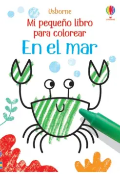 EN EL MAR. MI PEQUEO LIBRO PARA COLOREAR