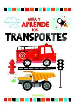 LOS TRANSPORTES (MIRA Y APRENDE)