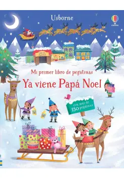 YA VIENE PAP NOEL. MI PRIMER LIBRO DE PEGATINAS.