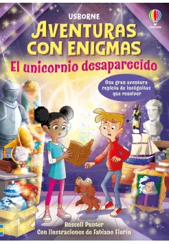 EL UNICORNIO DESAPARECIDO. UNA GRAN AVENTURA REPLETA DE INCGNITAS QUE RESOLVER