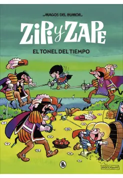 ZIPI Y ZAPE 14. EL TONEL DEL TIEMPO