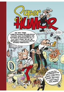 SUPER HUMOR MORTADELO 62. SUELDECITOS MS BIEN BAJILLOS...