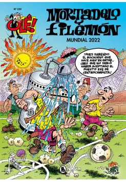 OL! MORTADELO Y FILEMN. MUNDIAL 2022