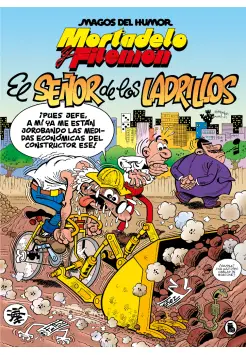 MORTADELO Y FILEMN. EL SEOR DE LOS LADRILLOS