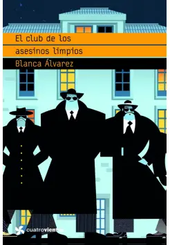 EL CLUB DE LOS ASESINOS LIMPIOS