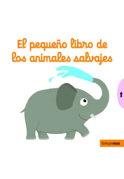 EL PEQUEO LIBRO DE LOS ANIMALES SALVAJES. CARTON