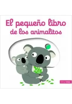 EL PEQUEO LIBRO DE LOS ANIMALITOS. CARTON