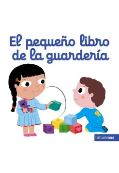 EL PEQUEO LIBRO DE LA GUARDERA. CARTON