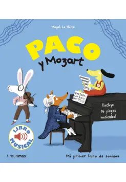 PACO Y MOZART. LIBRO MUSICAL