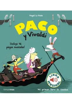 PACO Y VIVALDI. LIBRO MUSICAL