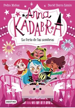 ANNA KADABRA 11. LA FERIA DE LAS SOMBRAS