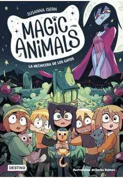 MAGIC ANIMALS 5. LA HECHICERA DE GATOS