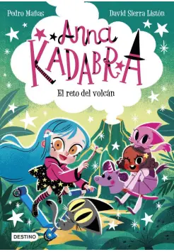 ANNA KADABRA 14. EL RETO DEL VOLCN