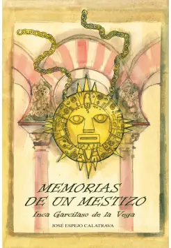 MEMORIAS DE UN MESTIZO