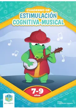 CUADERNO DE ESTIMULACIN COGNITIVA MUSICAL. 7 A 9 AOS