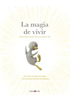 LA MAGIA DE VIVIR