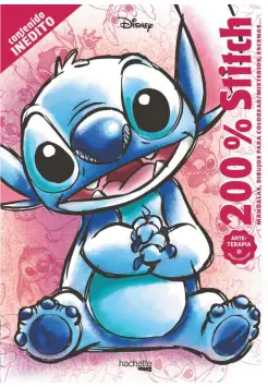 200 % STITCH. LIBRO PARA COLOREAR. ARTETERAPIA