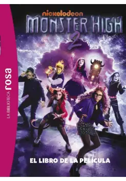 MONSTER HIGH 2. EL LIBRO DE LA PELCULA