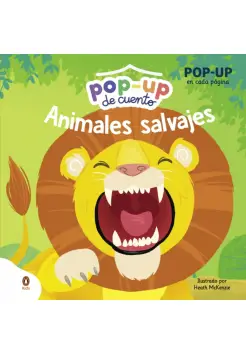 ANIMALES SALVAJES. CUENTO EN POP-UP