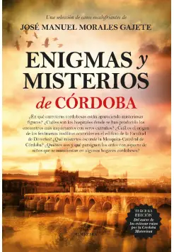 ENIGMAS Y MISTERIOS DE CRDOBA