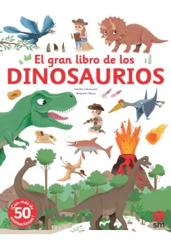 EL GRAN LIBRO DE LOS DINOSAURIOS