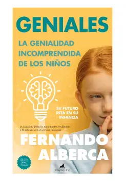 GENIALES, LA GENIALIDAD INCOMPRENDIDA DE LOS NIOS