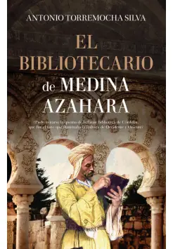 EL BIBLIOTECARIO DE MEDINA AZAHARA