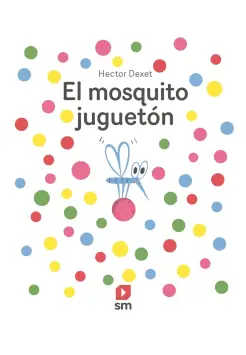 EL MOSQUITO JUGUETN